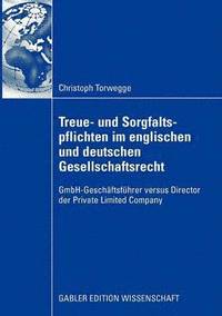 bokomslag Treue- und Sorgfaltspflichten im englischen und deutschen Gesellschaftsrecht