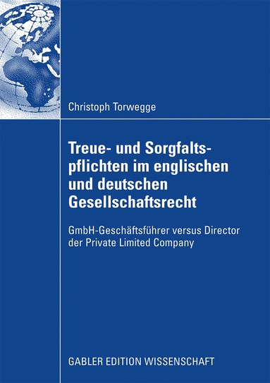 bokomslag Treue- und Sorgfaltspflichten im englischen und deutschen Gesellschaftsrecht