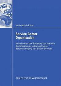 bokomslag Service Center Organisation