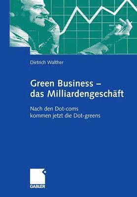 bokomslag Green Business - das Milliardengeschäft