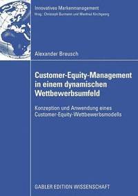 bokomslag Customer-Equity-Management in einem dynamischen Wettbewerbumfeld