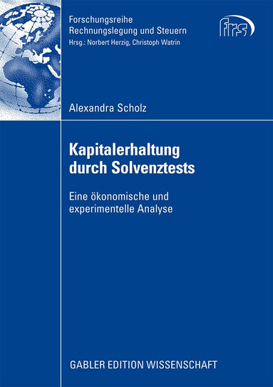 Alexandra Scholz - Kapitalerhaltung durch Solvenztests, Häftad
