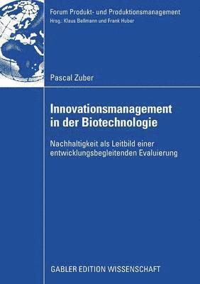 Innovationsmanagement in der Biotechnologie 1