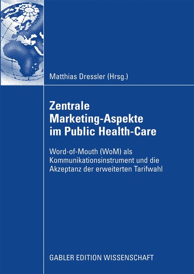 bokomslag Zentral Marketing-Aspekte im Public Health-Care