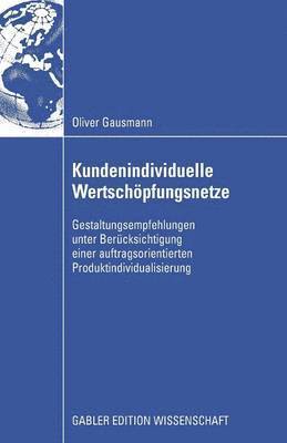 Kundenindividuelle Wertschpfungsnetze 1