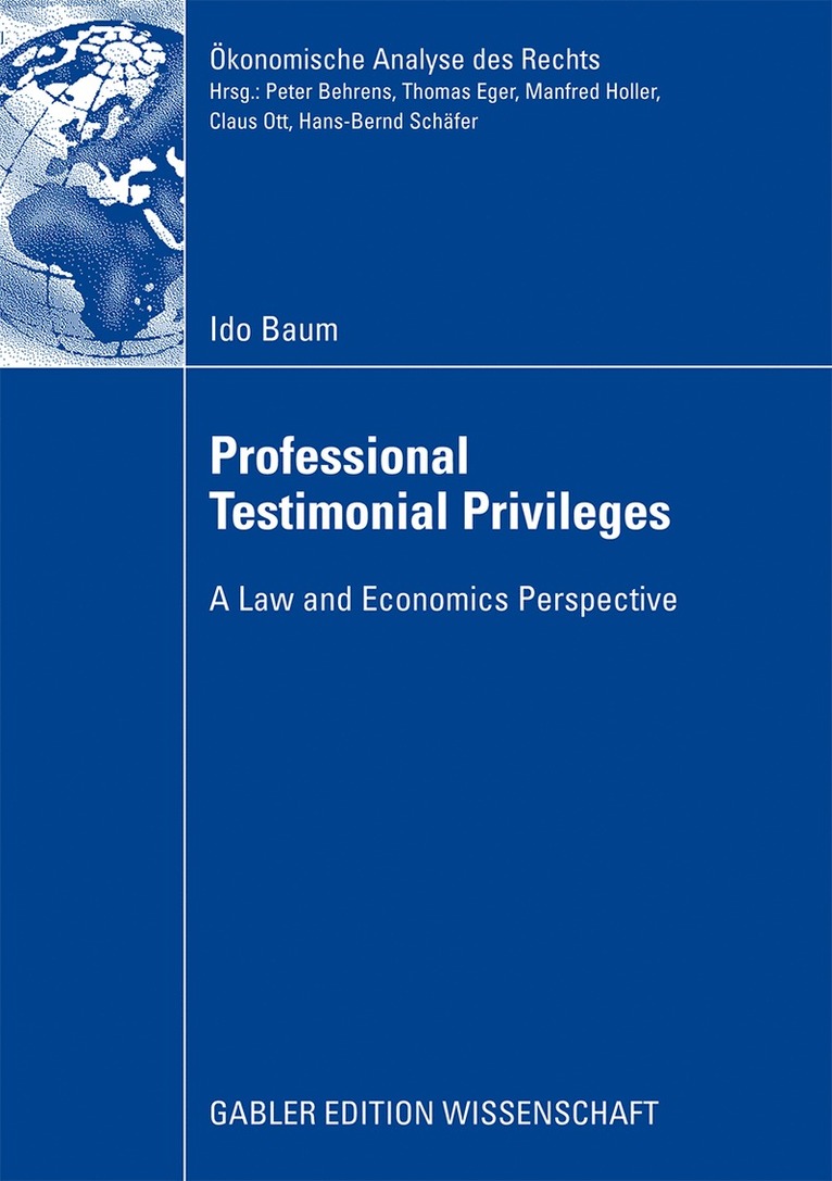 Professional Testimonial Privileges