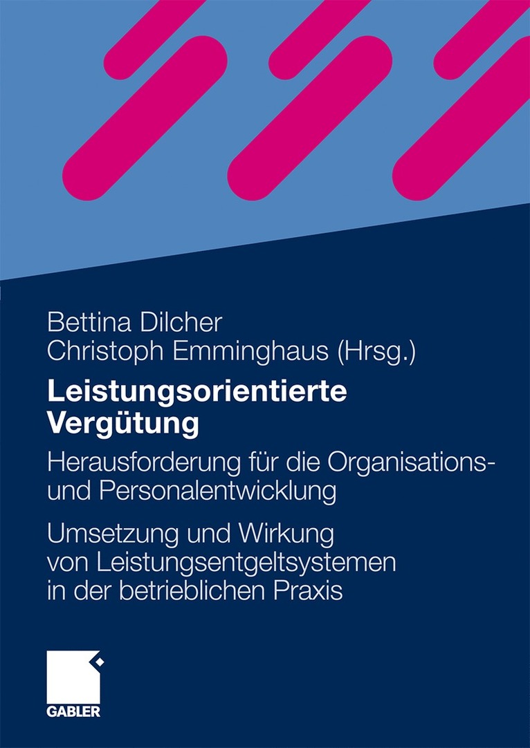Bettina Dilcher, Christoph Emminghaus - Leistungsorientierte Vergütung, Häftad