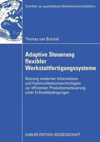 bokomslag Adaptive Steuerung flexibler Werkstattfertigungssysteme