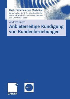 bokomslag Anbieterseitige Kndigung von Kundenbeziehungen