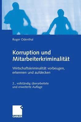 Roger Odenthal - Korruption und Mitarbeiterkriminalität, Inbunden. Tillgänglighet: Lägg i varukorg