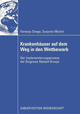 bokomslag Krankenhuser auf dem Weg in den Wettbewerb