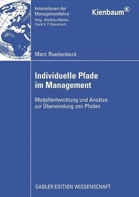 Individuelle Pfade im Management 1