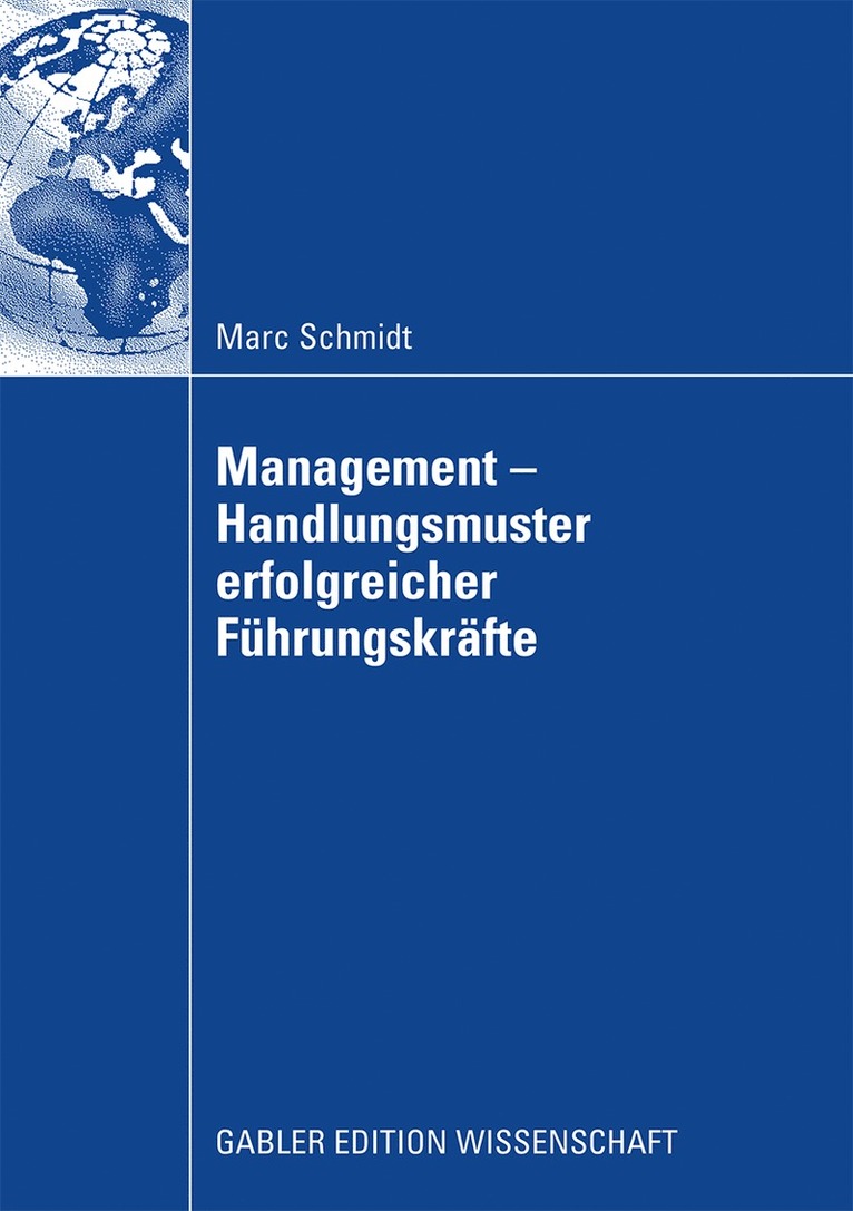 Marc Schmidt - Management - Handlungsmuster erfolgreicher Führungskräfte, Häftad