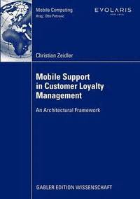 bokomslag Mobile Support in Customer Loyalty Management