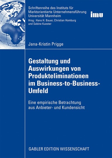 bokomslag Gestaltung und Auswirkungen von Produkteliminationen im Business-to-Business-Umfeld