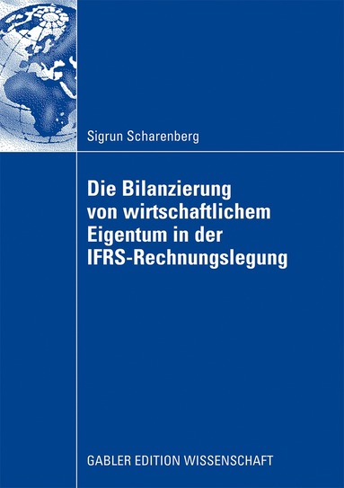 bokomslag Die Bilanzierung von wirtschaftlichem Eigentum in der IFRS-Rechnungslegung