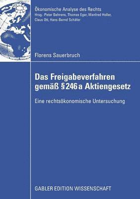 bokomslag Das Freigabeverfahren gem  246a Aktiengesetz