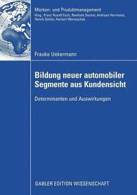 bokomslag Bildung neuer automobiler Segmente aus Kundensicht