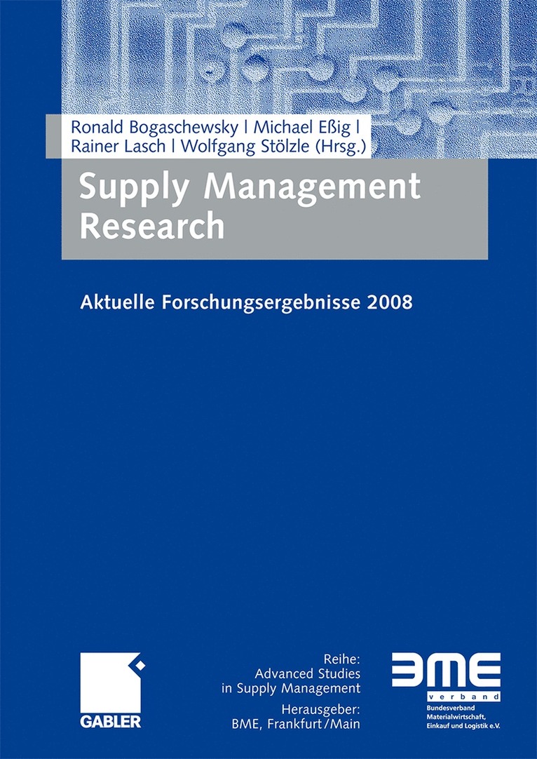 Ronald Bogaschewsky, Michael Eßig, Rainer Lasch, Wolfgang Stölzle - Supply Management Research, Häftad