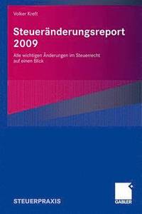 bokomslag Steueränderungsreport 2009