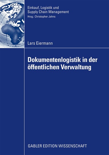 Lars Eiermann - Dokumentenlogistik in der öffentlichen Verwaltung, Häftad