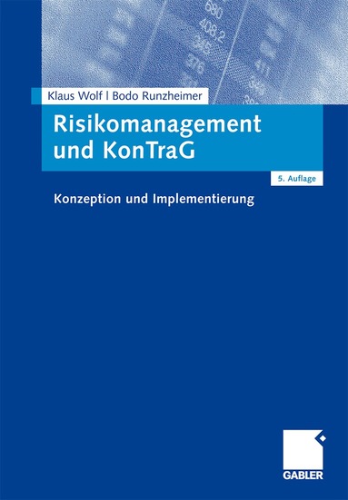 Klaus Wolf, Bodo Runzheimer - Risikomanagement und KonTraG, Häftad