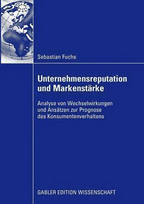 Unternehmensreputation und Markenstrke 1