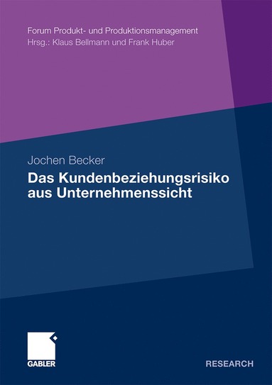 bokomslag Das Kundenbeziehungsrisiko aus Unternehmenssicht