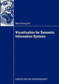 bokomslag Visualisation for Semantic Information Systems