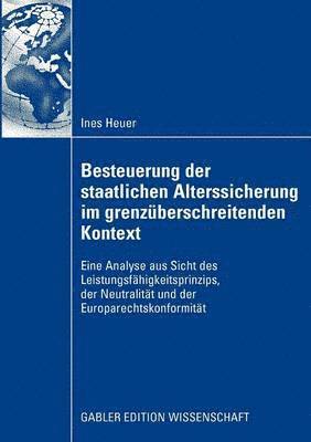 Besteuerung der staatlichen Alterssicherung im grenzberschreitenden Kontext 1