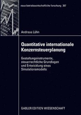 bokomslag Quantitative internationale Konzernsteuerplanung