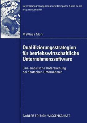 bokomslag Qualifizierungsstrategien fr betriebswirtschaftliche Unternehmenssoftware