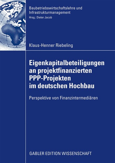 bokomslag Eigenkapitalbeteiligungen an projektfinanzierten PPP-Projekten im deutschen Hochbau