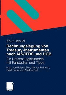 Rechnungslegung von Treasury-Instrumenten nach IAS/IFRS und HGB 1