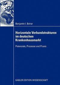 bokomslag Horizontale Verbundstrukturen im deutschen Krankenhausmarkt