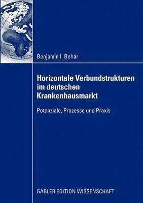 bokomslag Horizontale Verbundstrukturen im deutschen Krankenhausmarkt