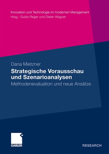 Dana Mietzner - Strategische Vorausschau und Szenarioanalysen, Häftad