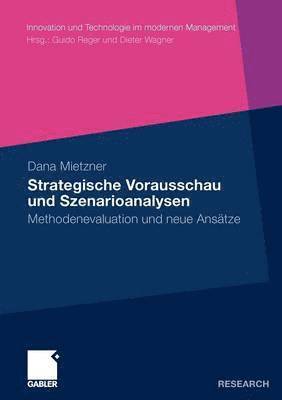 Strategische Vorausschau und Szenarioanalysen 1