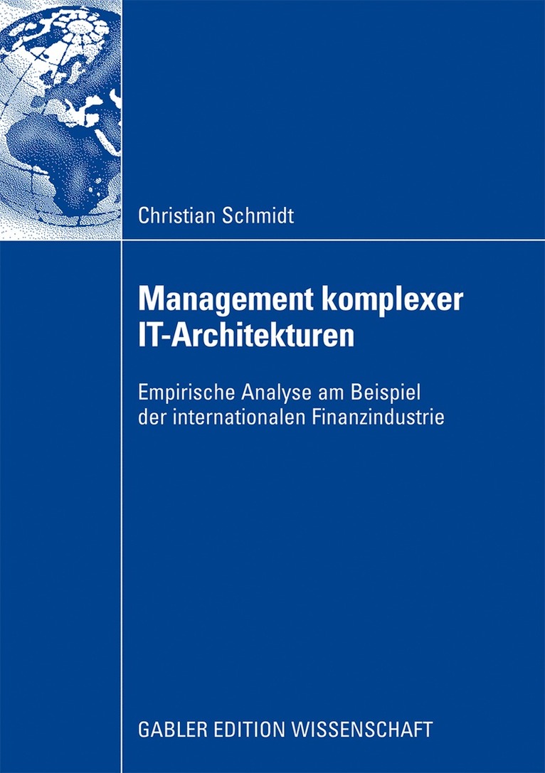 Christian Schmidt - Management komplexer IT-Architekturen, Häftad