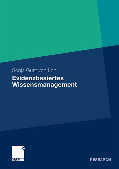 Sonja Gust von Loh - Evidenzbasiertes Wissensmanagement, Häftad