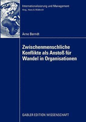 bokomslag Zwischenmenschliche Konflikte als Ansto von Wandel in Organisationen