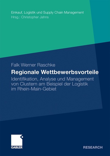 Falk Werner Raschke - Regionale Wettbewerbsvorteile, Häftad