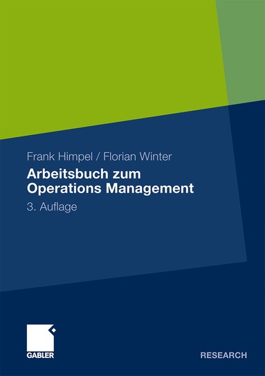 Frank Himpel, Florian Winter - Arbeitsbuch zum Operations Management, Häftad