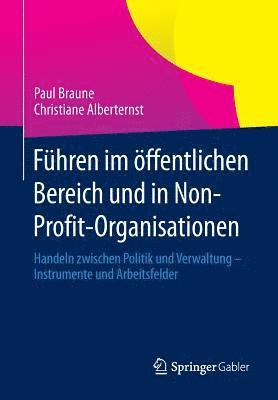 bokomslag Führen im öffentlichen Bereich und in Non-Profit-Organisationen