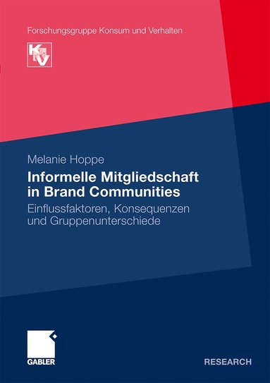 Melanie Hoppe - Informelle Mitgliedschaft in Brand Communities, Häftad