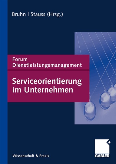 Manfred Bruhn, Bernd Stauss - Serviceorientierung im Unternehmen, Inbunden