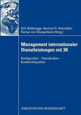Management internationaler Dienstleistungen mit 3K 1