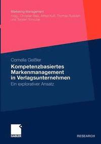 bokomslag Kompetenzbasiertes Markenmanagement in Verlagsunternehmen