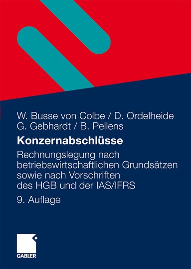 Walther Busse von Colbe, Monika Ordelheide, Günther Gebhardt, Bernhard Pellens, Walther Busse von Colbe, Monika Ordelheide - Konzernabschlüsse, Inbunden