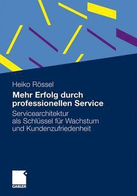 bokomslag Mehr Erfolg durch professionellen Service